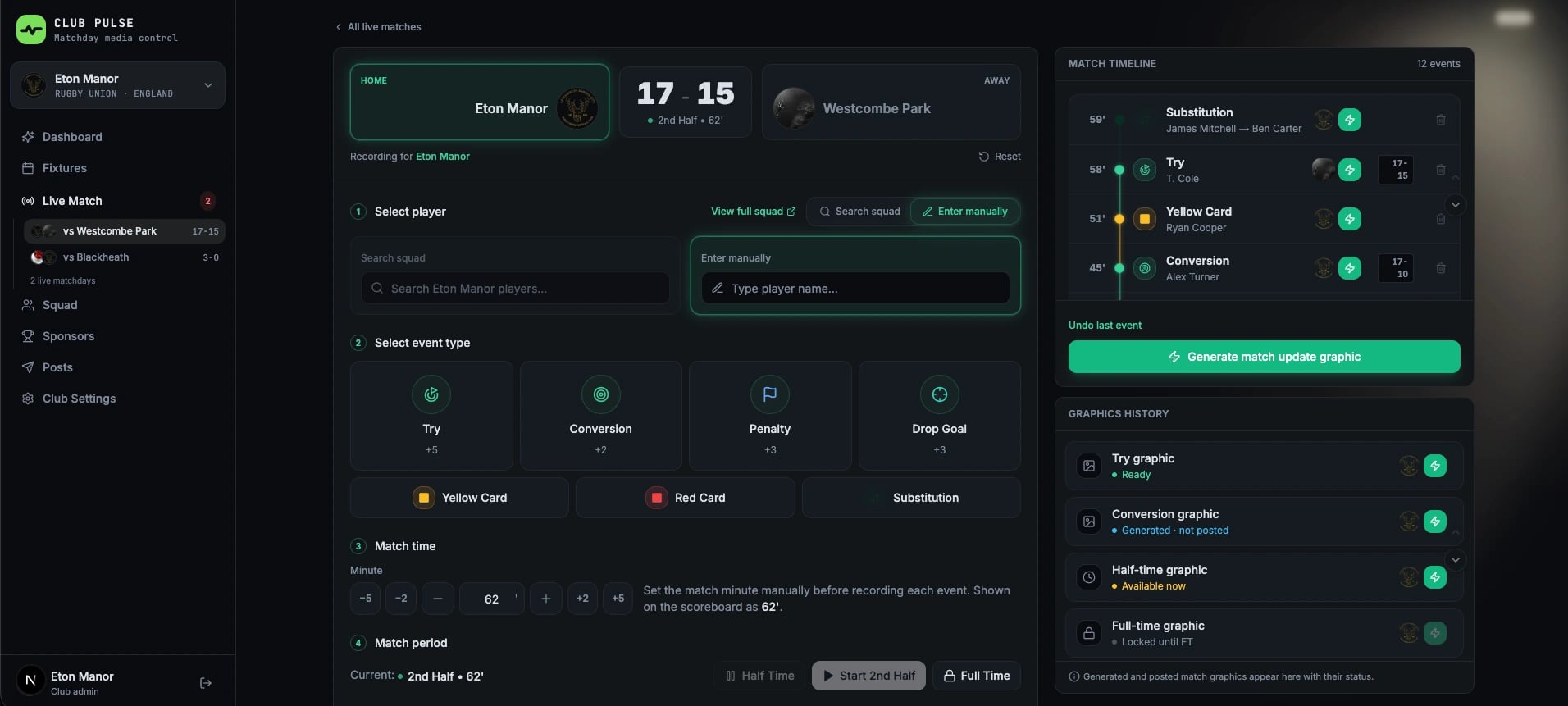 ClubPulse Live Match Control console — score, player and event-type pickers (try, conversion, penalty, drop goal, cards, substitution), a minute clock, the match timeline and a Generate match update graphic action
